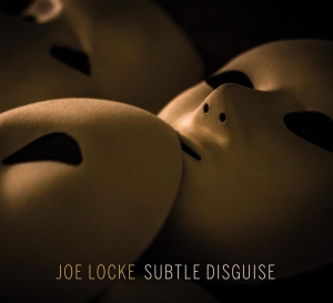 Locke Joe - Subtle Disguise in the group CD / Jazz at Bengans Skivbutik AB (3924959)