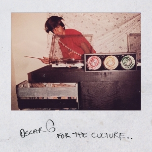 Oscar G - For The Culture in the group CD / Dance-Techno at Bengans Skivbutik AB (3925114)
