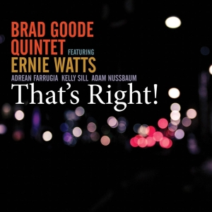 Brad Goode - That's Right! in the group CD / Jazz at Bengans Skivbutik AB (3925115)