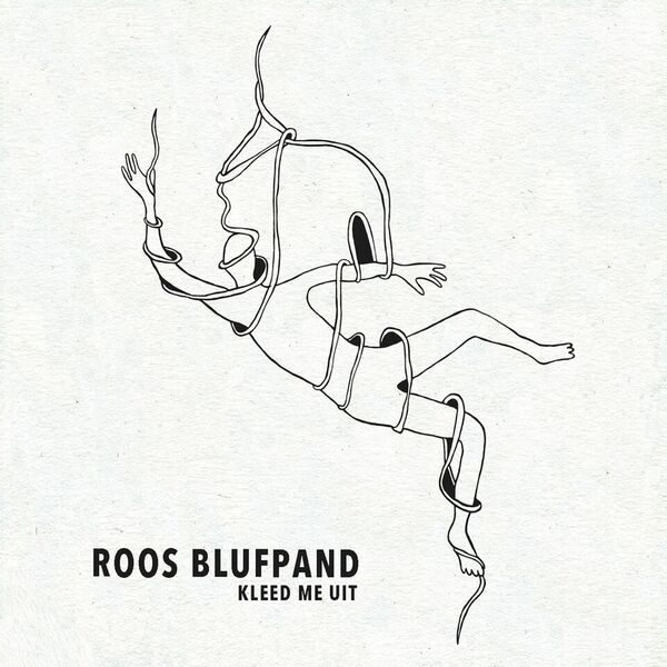 Roos Blufpand - Kleed Me Uit in the group CD / Bestsellers at Bengans Skivbutik AB (3925130)