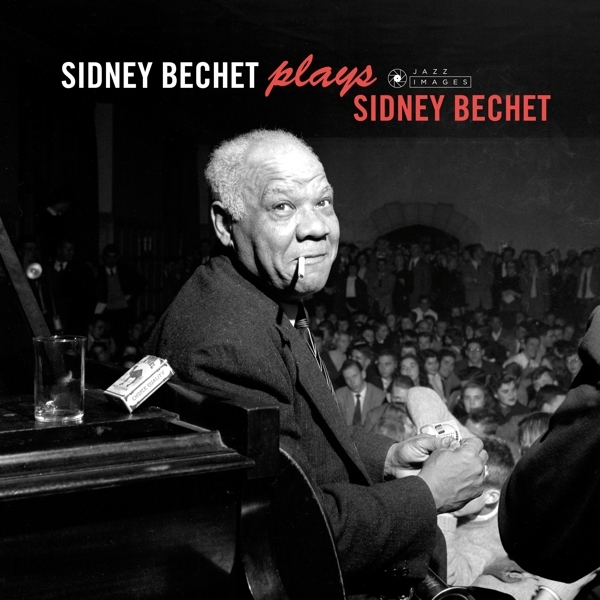 Sidney Bechet - Plays Sidney Bechet in the group CD / Bestsellers at Bengans Skivbutik AB (3925155)