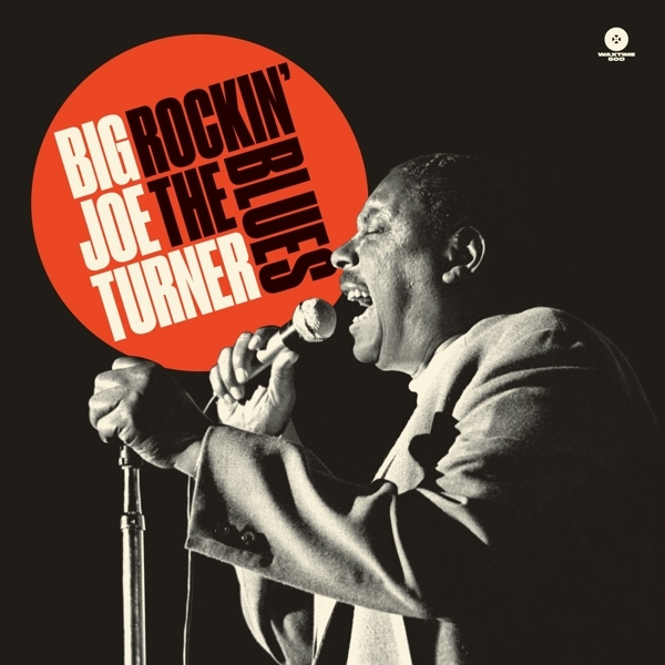 Turner Big Joe - Rockin' The Blues in the group VINYL / Bestsellers at Bengans Skivbutik AB (3925229)