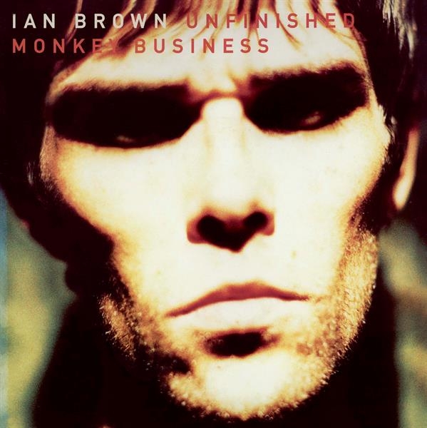 Ian Brown - Unfinished Monkey Business in the group OUR PICKS / -Start Music On Vinyl at Bengans Skivbutik AB (3925320)
