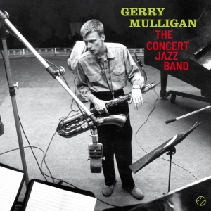 Mulligan Gerry - Concert Jazz Band in the group VINYL / Jazz at Bengans Skivbutik AB (3925341)