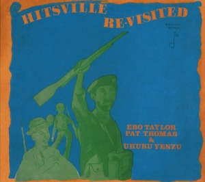 Ebo Taylor Pat Thomas & Uhuru Yenzu - Hitsville Re-Visited in the group CD / Reggae at Bengans Skivbutik AB (3925381)