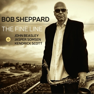 Sheppard Bob - Fine Line in the group CD / Jazz at Bengans Skivbutik AB (3925410)