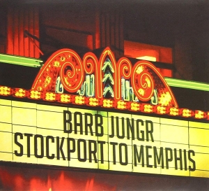 Jungr Barb - Stockport To Memphis in the group CD / Jazz at Bengans Skivbutik AB (3925455)