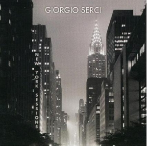 Serci Giorgio - New York Sessions in the group CD / Jazz at Bengans Skivbutik AB (3925475)