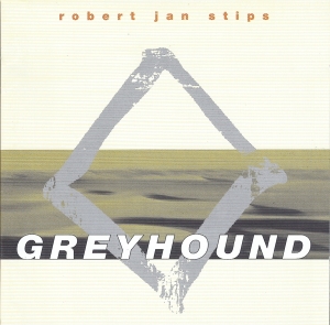 Stips Robert Jan - Greyhound in the group CD / Pop-Rock at Bengans Skivbutik AB (3925490)