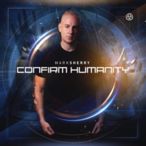 Mark Sherry - Confirm Humanity in the group CD / Dance-Techno at Bengans Skivbutik AB (3925551)
