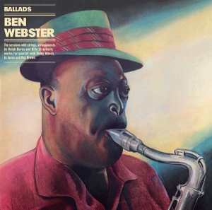 Ben Webster - Ballads in the group CD / Jazz at Bengans Skivbutik AB (3925572)