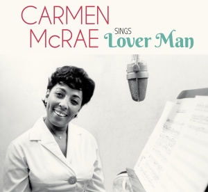 Mcrae Carmen - Sings Lover Man And Other Billie Holiday in the group VINYL / Jazz at Bengans Skivbutik AB (3925584)