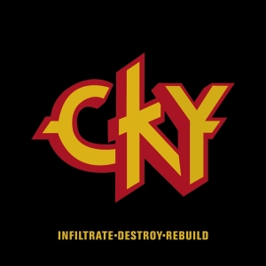 Cky - Infiltrade, Destroy, Rebuild in the group CD / Pop-Rock,Övrigt at Bengans Skivbutik AB (3925640)