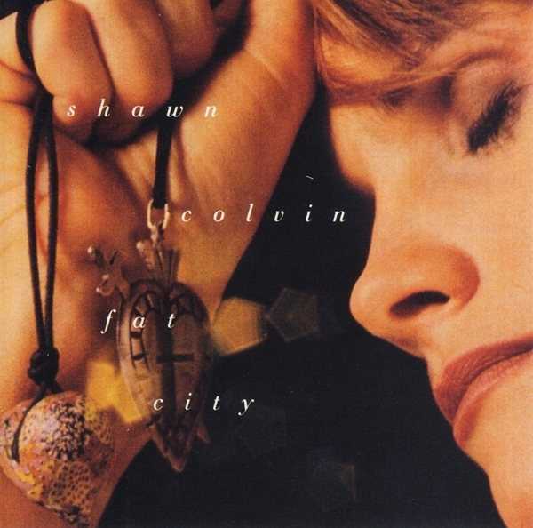 Shawn Colvin - Fat City in the group CD / Pop-Rock at Bengans Skivbutik AB (3925753)