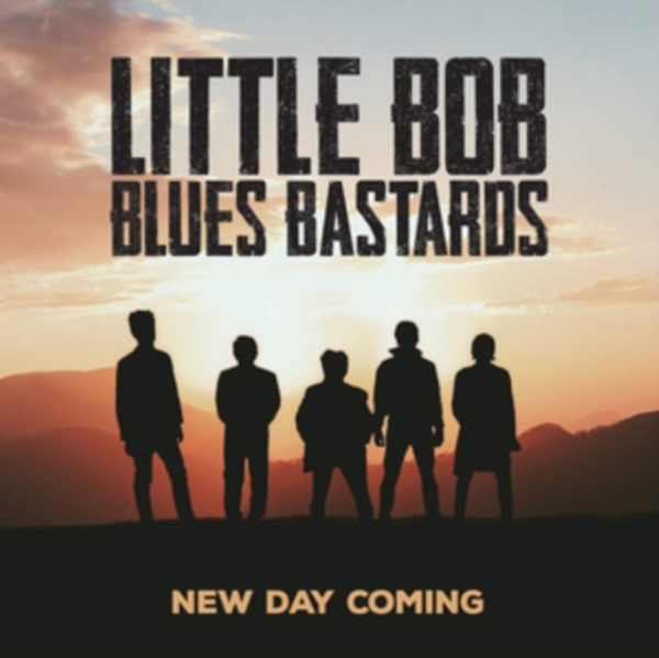 Little Bob Blues Bastards - New Day Coming in the group CD / Bestsellers at Bengans Skivbutik AB (3925754)