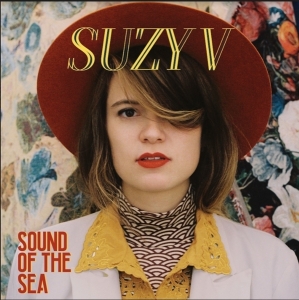 Suzy V - Sound Of The Sea in the group CD / Pop-Rock,Övrigt at Bengans Skivbutik AB (3925763)