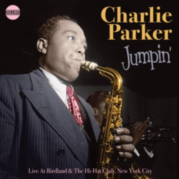 Parker Charlie - Jumpin' in the group CD / Bestsellers at Bengans Skivbutik AB (3925766)