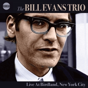 Bill Evans -Trio- - Live At Birdland New York City in the group CD / Jazz at Bengans Skivbutik AB (3925767)