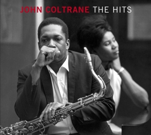John Coltrane - Hits in the group OTHER / Övrigt /  at Bengans Skivbutik AB (3925826)