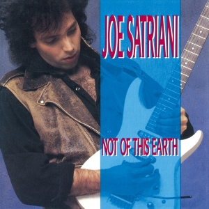 Satriani Joe - Not Of This Earth in the group CD / Pop-Rock at Bengans Skivbutik AB (3925917)