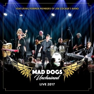 Mad Dogs Unchained - Live 2017 in the group CD / Pop-Rock at Bengans Skivbutik AB (3926142)