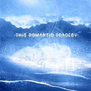 This Romantic Tragedy - Trust In Fear in the group CD / Pop-Rock at Bengans Skivbutik AB (3927197)