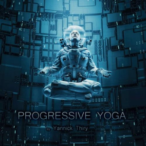 Thiry Yannick - Progressive Yoga in the group CD / Dans/Techno at Bengans Skivbutik AB (3927240)