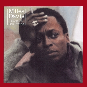Miles Davis - Circle In The Round in the group CD / Jazz at Bengans Skivbutik AB (3927458)