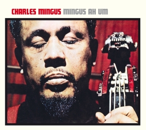 Mingus Charles - Mingus Ah Hum in the group CD / Jazz at Bengans Skivbutik AB (3927581)