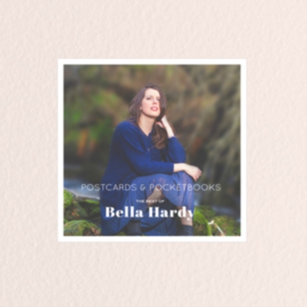 Bella Hardy - Postcards & Pocketbooks in the group CD / Bestsellers at Bengans Skivbutik AB (3927601)