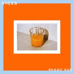 Peggy Sue - Vices in the group CD / Pop-Rock,Övrigt at Bengans Skivbutik AB (3927777)