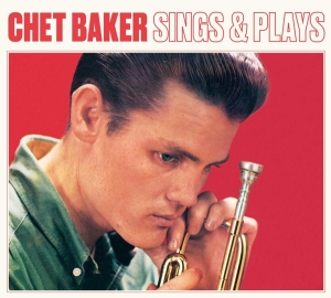 Baker Chet - Sings And Plays in the group CD / Jazz at Bengans Skivbutik AB (3927929)