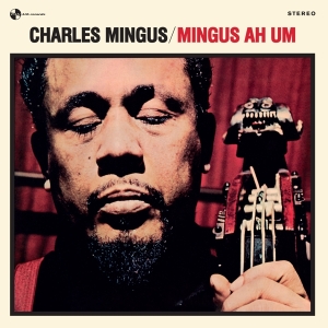 Mingus Charles - Mingus Ah Um in the group VINYL / Jazz at Bengans Skivbutik AB (3927932)