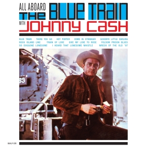 Cash Johnny - All Aboard The Blue Train With Johnny Ca in the group VINYL / Country at Bengans Skivbutik AB (3927970)