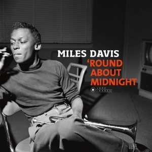 Miles Davis - Round About Midnight in the group OTHER / 3 for 600 -36 at Bengans Skivbutik AB (3928016)