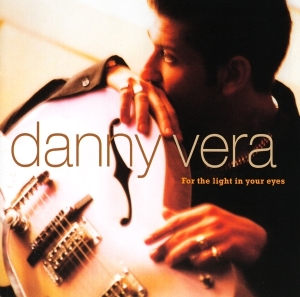 Vera Danny - For The Light In Your Eyes in the group CD / Country at Bengans Skivbutik AB (3928102)