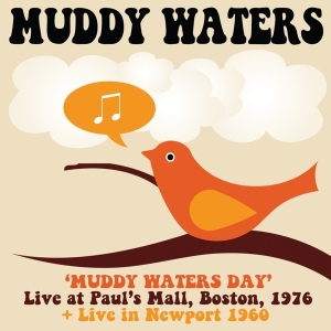 Waters Muddy - Muddy Waters Day Boston 1976 + Live In N in the group CD / Blues,Jazz at Bengans Skivbutik AB (3928123)