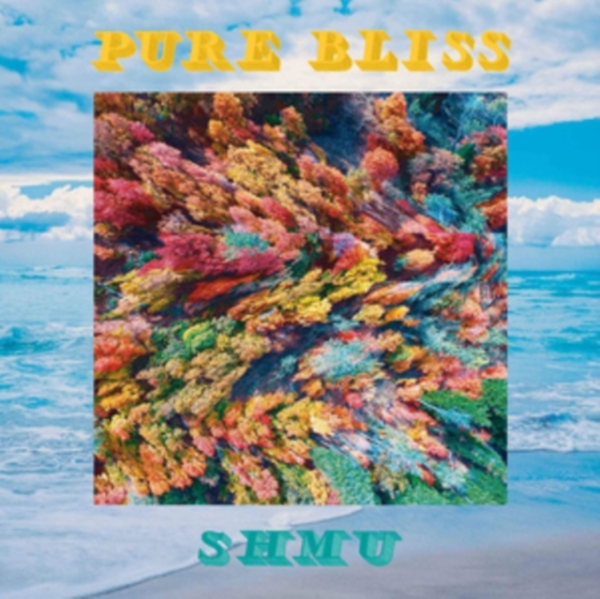 Shmu - Pure Bliss in the group VINYL / Rock at Bengans Skivbutik AB (3928136)