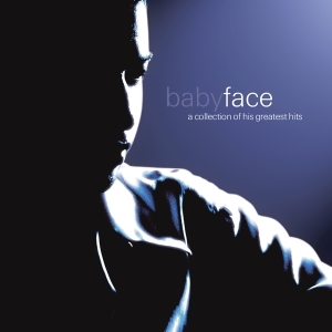 Babyface - A Collection Of His Greatest Hits in the group CD / Pop-Rock,RnB-Soul,Övrigt at Bengans Skivbutik AB (3928244)