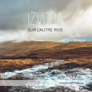 Izvora - Sur L'autre Rive in the group CD / Jazz at Bengans Skivbutik AB (3928284)