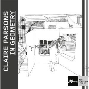 Parsons Claire - In Geometry in the group CD / Jazz at Bengans Skivbutik AB (3928286)