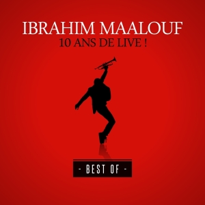 Maalouf Ibrahim - 10 Ans De Live in the group CD / Jazz at Bengans Skivbutik AB (3928315)