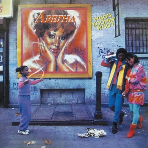 Franklin Aretha - Who's Zoomin' Who? in the group CD / RnB-Soul at Bengans Skivbutik AB (3928356)