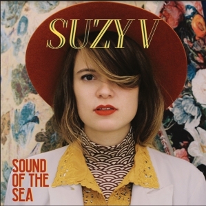 Suzy V - Sound Of The Sea in the group VINYL / Pop-Rock,Övrigt at Bengans Skivbutik AB (3928373)