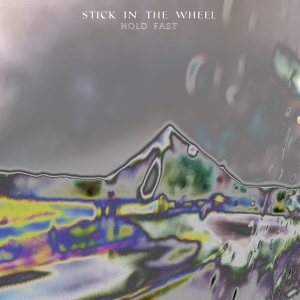 Stick In The Wheel - Hold Fast in the group CD / Elektroniskt,World Music at Bengans Skivbutik AB (3928380)
