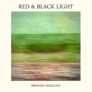 Maalouf Ibrahim - Red & Black Light in the group CD / Jazz at Bengans Skivbutik AB (3928430)