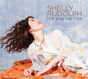 Rudolph Shelly - Way We Love in the group CD / Jazz at Bengans Skivbutik AB (3928526)