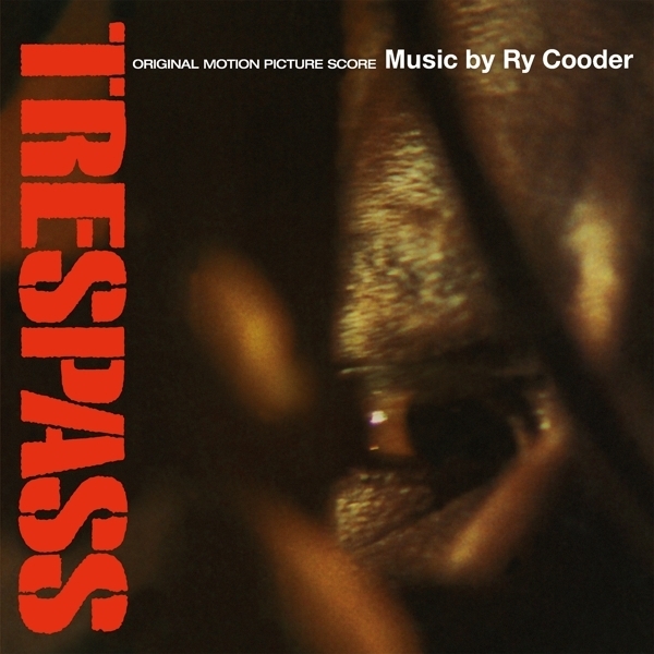 Ry Cooder - Trespass in the group VINYL / Bestsellers at Bengans Skivbutik AB (3928540)