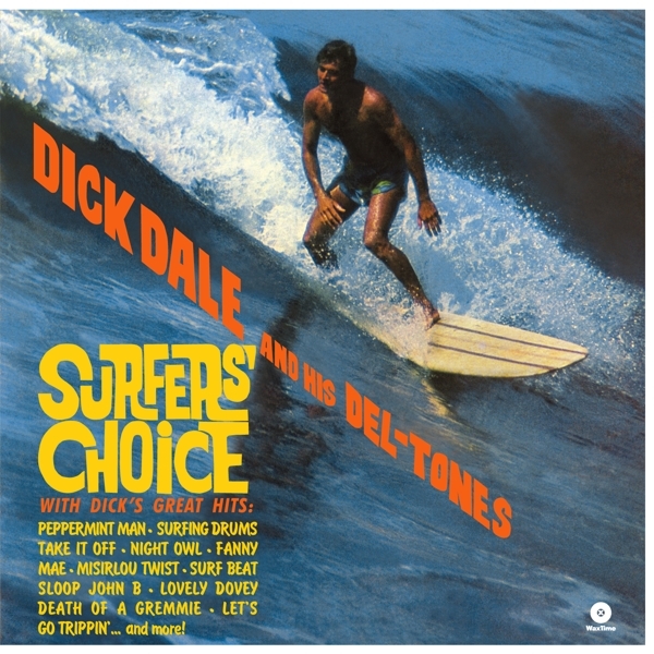 Dick & His Del-Tones Dale - Surfer's Choice in the group VINYL / Bestsellers at Bengans Skivbutik AB (3928966)