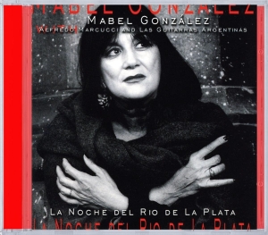 Gonzalez Mabel - La Noche Del Rio De in the group CD / Elektroniskt,World Music at Bengans Skivbutik AB (3929040)